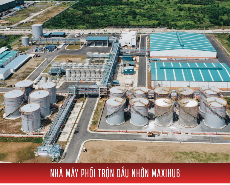 NHÀ MÁY PHỐI TRỘN DẦU NHỜN MAXIHUB
